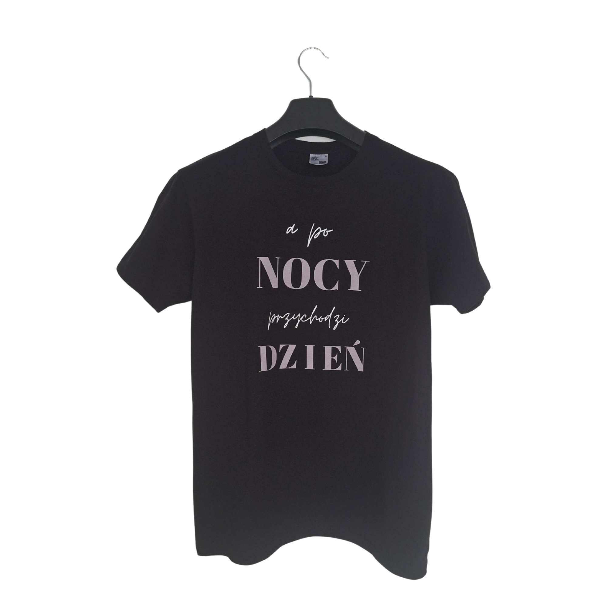 T-shirt "A po nocy przychodzi dzień"